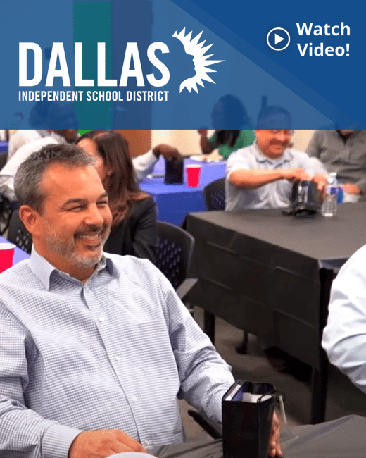Dallas ISD: Transforming School Culture Blog & Video