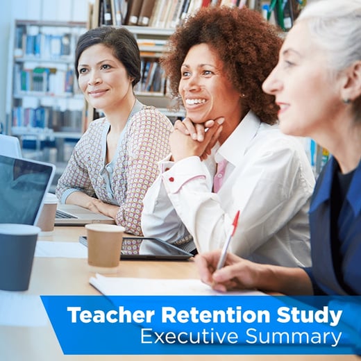 ICYMI - Teacher Retention Study Executive Summary