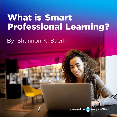 ICYMI - What is Smart Professional Learning?